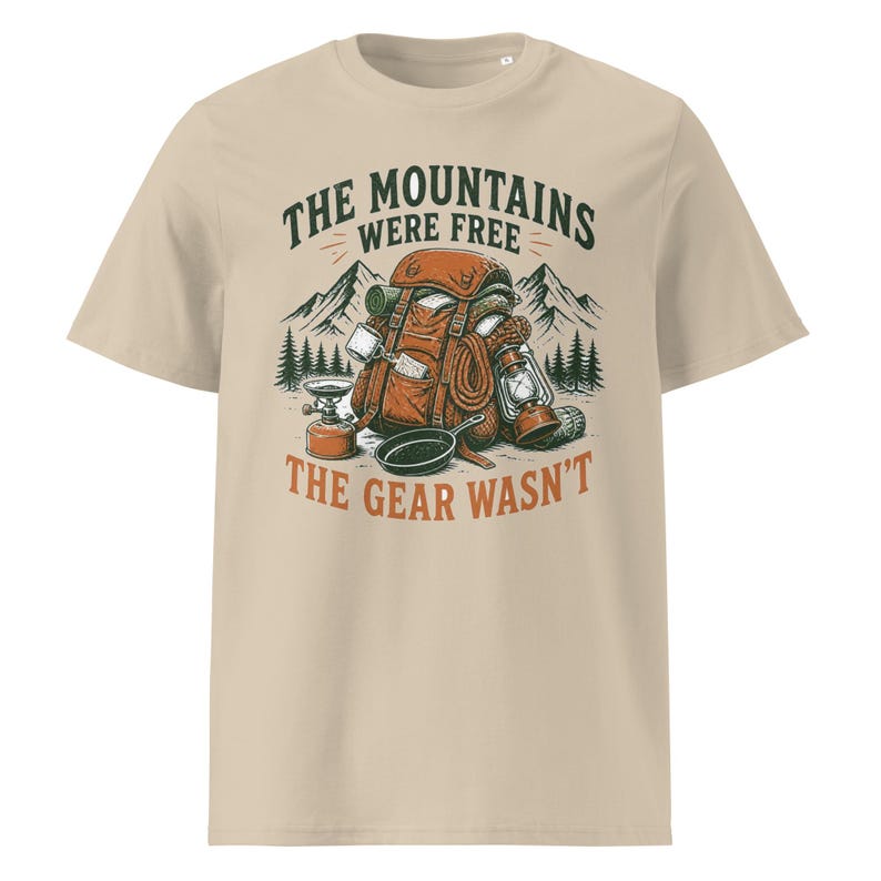 The Mountains Were Free, The Gear Wasn't Tee