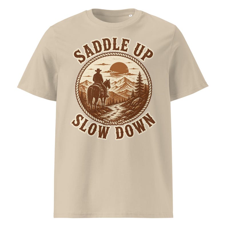 Saddle Up, Slow Down Tee